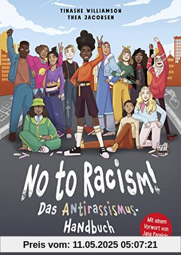 No to Racism!: Das Antirassismus-Handbuch