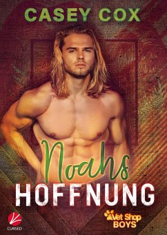 Noahs Hoffnung (eBook, ePUB) von Cursed Verlag