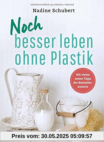 Noch besser leben ohne Plastik