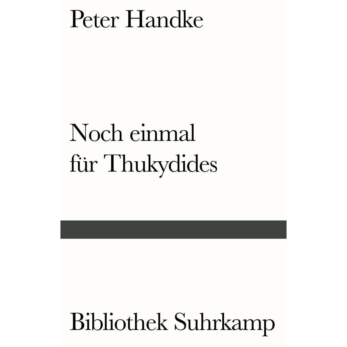 Noch einmal für Thukydides Noch einmal für Thukydides von Suhrkamp Verlag AG