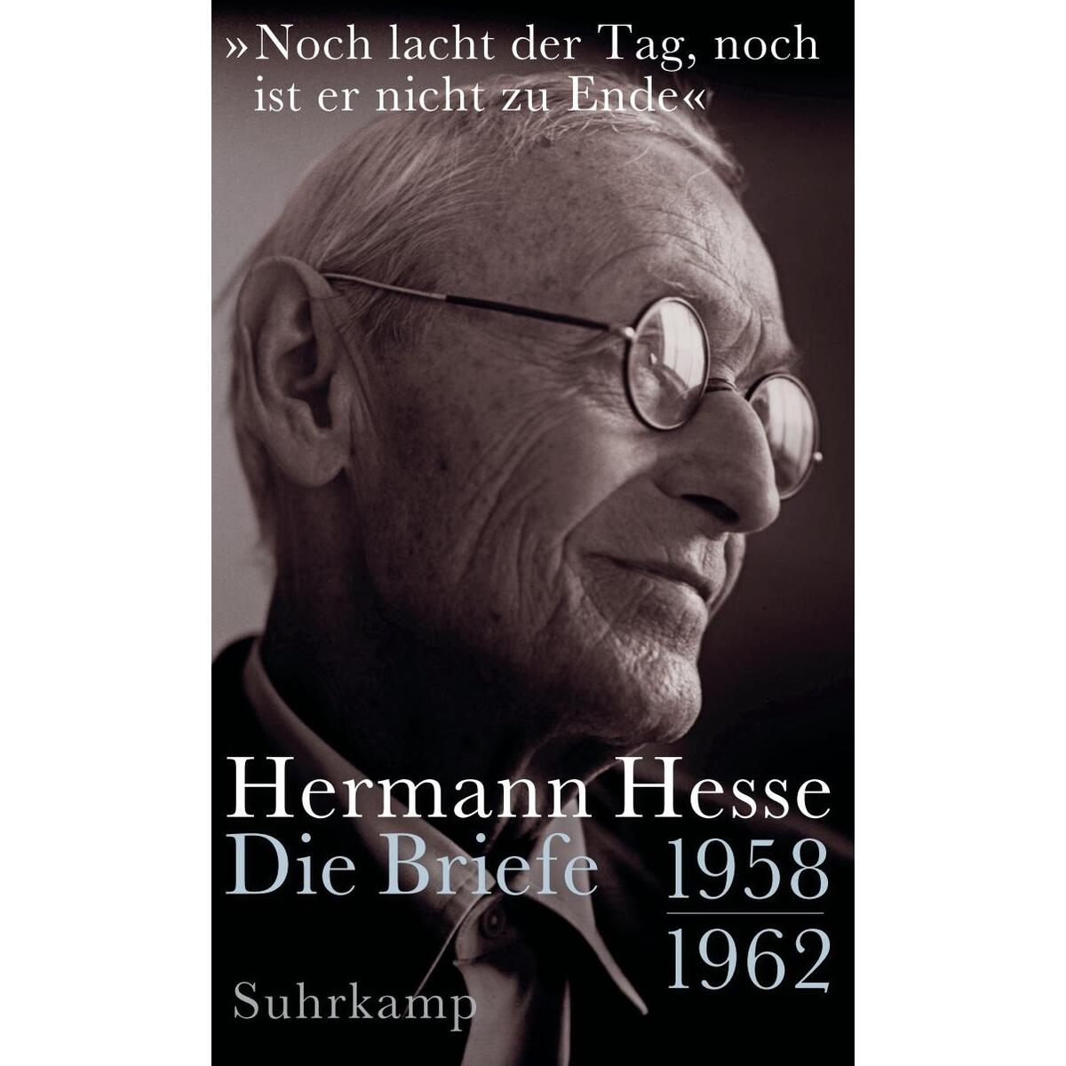 'Noch lacht der Tag, noch ist er nicht zu Ende' 'Noch lacht der Tag, noch ist er nicht zu Ende' von Suhrkamp Verlag AG