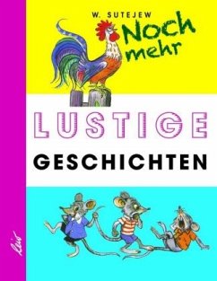 Noch mehr lustige Geschichten von LeiV Buchhandels- u. Verlagsanst.