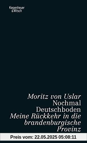 Nochmal Deutschboden: Meine Rückkehr in die brandenburgische Provinz