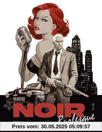 Noir Burlesque 2: Comic-Krimi für Erwachsene im Stil der 50er - von Starzeichner Enrico Marini (2)
