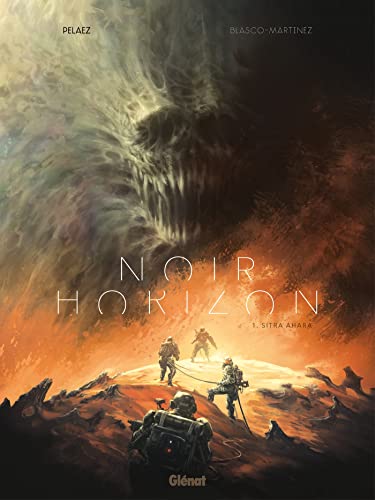 Noir Horizon - Tome 01: Sitra Ahara von GLENAT