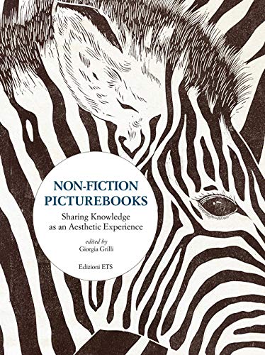 Non-fiction picturebooks. Sharing knowledge as an aesthetic experience (Bagheera) von ETS