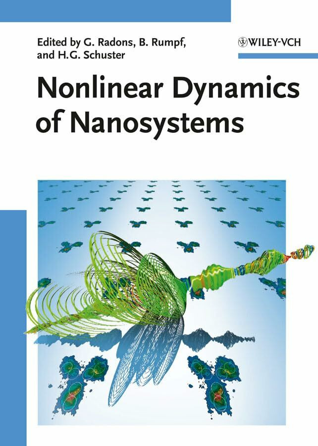 Nonlinear Dynamics of Nanosystems Nonlinear Dynamics of Nanosystems