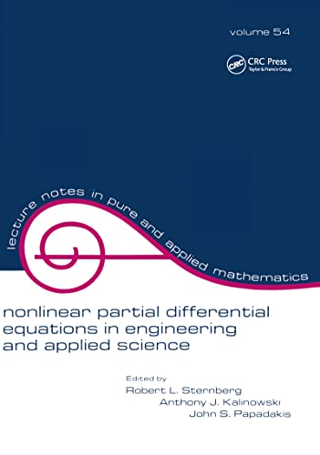 Nonlinear Partial Differential Equations in Engineering and Applied Science: Volume 54 (Lecture Notes in Pure and Applied Mathematics, Band 54) von CRC Press