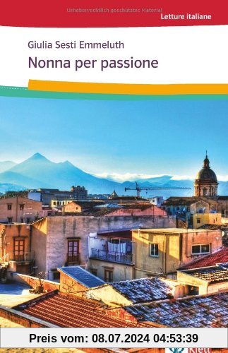 Nonna per Passione: Italienische Lektüre für das 1. und 2. Lernjahr