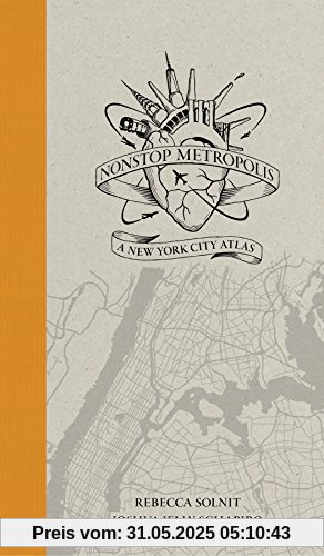 Nonstop Metropolis: A New York City Atlas (City Atlas Trilogy 3)