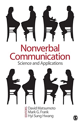 Nonverbal Communication: Science and Applications von Sage Publications
