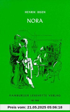 Nora oder Ein Puppenheim: Schauspiel in drei Akten Nora oder Ein Puppenheim: Schauspiel in drei Akten