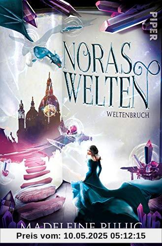 Noras Welten: Weltenbruch