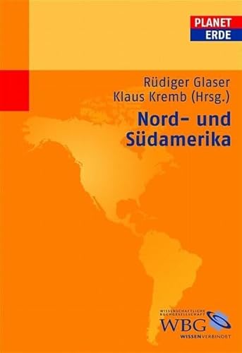 Nord- und Südamerika (Planet Erde: Studienliteratur)