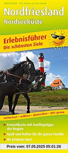 Nordfriesland - Nordseeküste: Erlebnisführer mit Informationen zu Freizeiteinrichtungen auf der Kartenrückseite, wetterfest, reissfest, abwischbar, GPS-genau. 1:150000 (Erlebnisführer / EF)