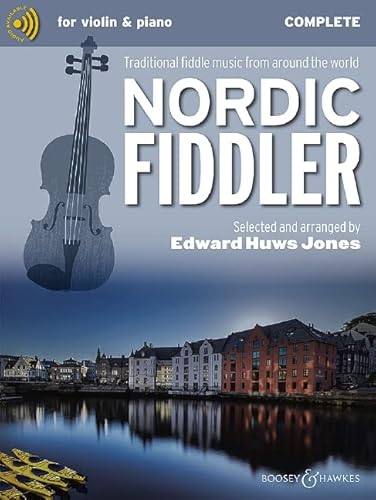 Nordic Fiddler: Traditional fiddle music from around the world. Violine (2 Violinen) und Klavier, Gitarre ad libitum. (Fiddler Collection)