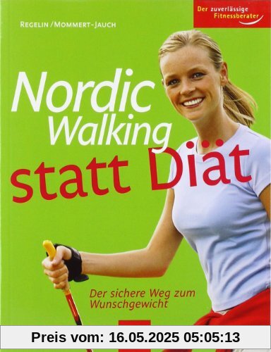 Nordic Walking statt Diät: Der sichere Weg zum Wunschgewicht Nordic Walking statt Diät: Der sichere Weg zum Wunschgewicht