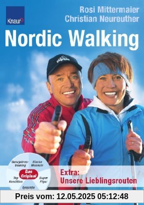 Nordic Walking: Ganzjahrestraining;Starke Muskeln; Gesunde Gelenke; Top Kondition; Super Figur: Ganzjahrestraining, Starke Muskeln, Top Kondition, Super Figur, Gesunde Gelenke