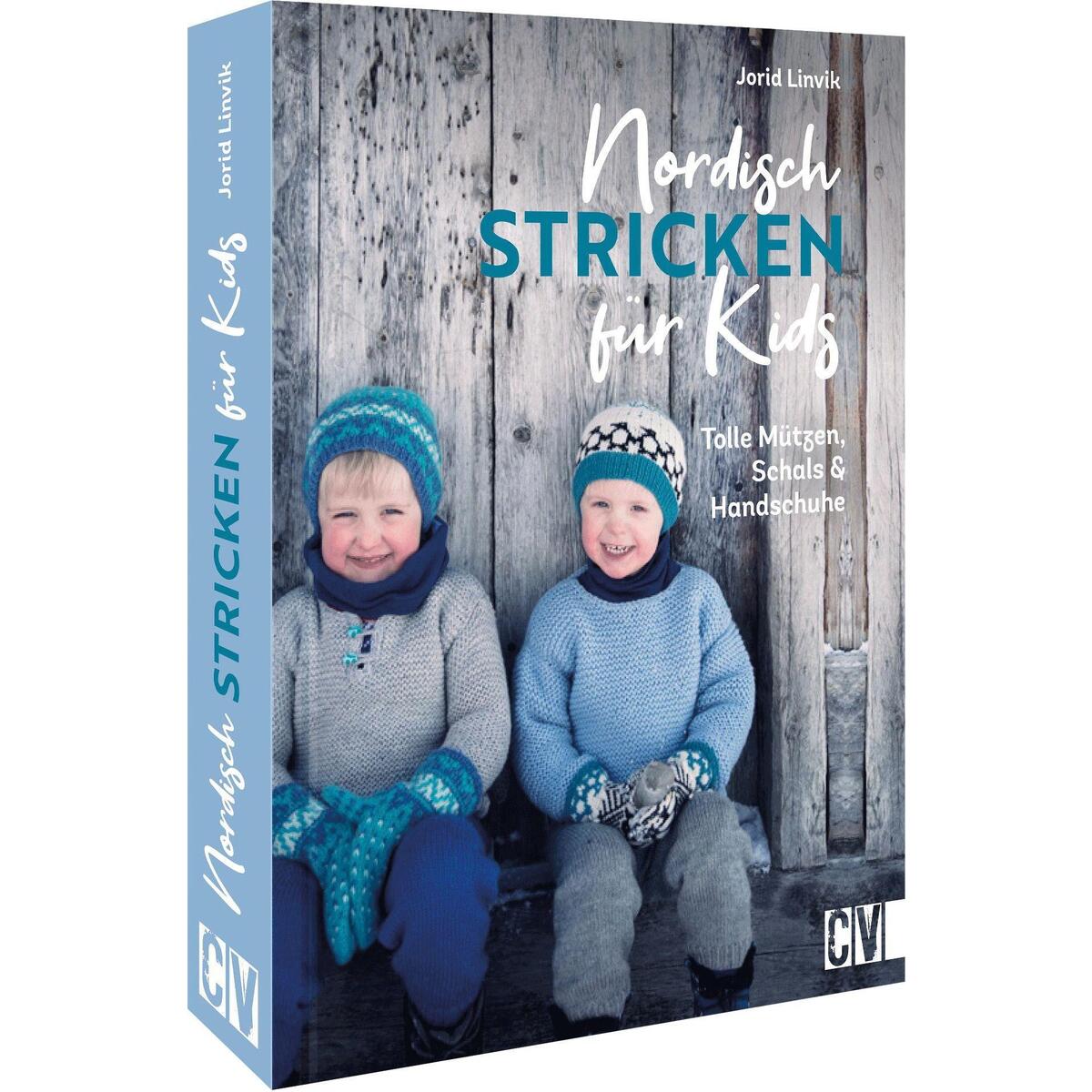 Nordisch stricken für Kids Nordisch stricken für Kids von Christophorus Verlag
