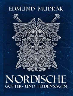 Nordische Götter- und Heldensagen von Impian GmbH