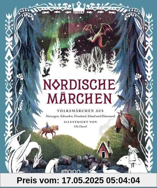 Nordische Märchen: Volksmärchen aus Norwegen, Schweden, Finnland, Island und Dänemark