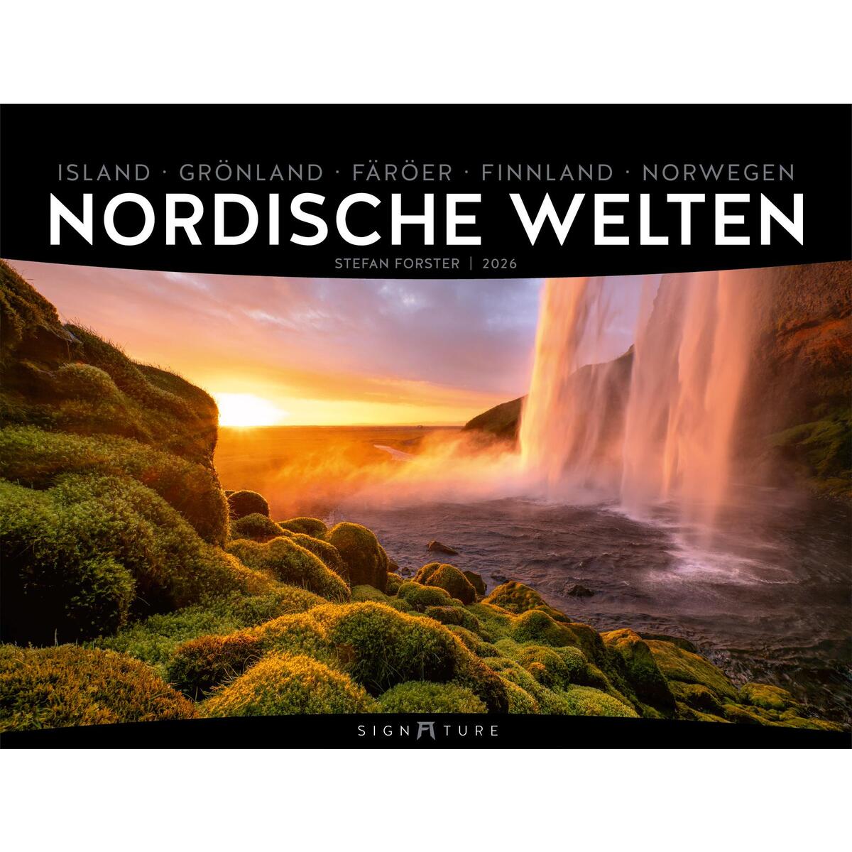 Nordische Welten Signature Kalender 2026 Nordische Welten Signature Kalender 2026 von Ackermann Kunstverlag