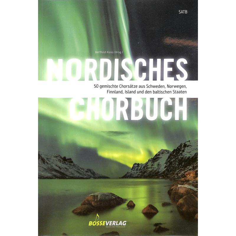 Nordisches Chorbuch Nordisches Chorbuch