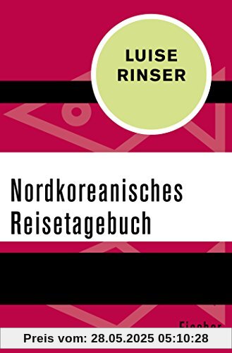 Nordkoreanisches Reisetagebuch
