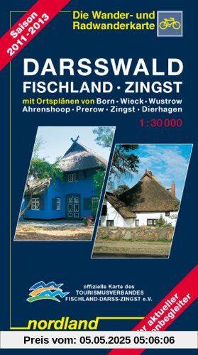 Nordland Karten, Darsswald, Fischland, Zingst: Mit Ortsplänen von Born, Wieck, Wustrow, Ahrenshoop, Prerow, Zingst, Dierhagen. Ihr aktueller Tourenbegleiter