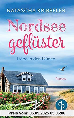 Nordseegeflüster: Liebe in den Dünen