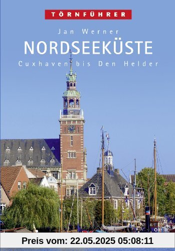 Nordseeküste 1: Cuxhaven bis Den Helder