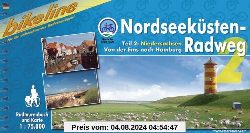 Nordseeküsten-Radweg. 1:75000: bikeline Radtourenbuch, Nordseeküsten-Radweg Teil 2: Niedersachsen. Von der Ems nach Hamburg, wetterfest/reißfest, GPS-Tracks Download