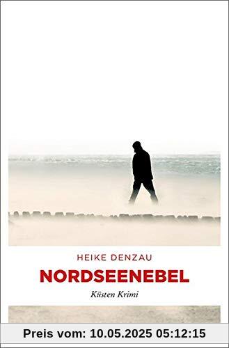 Nordseenebel: Küsten Krimi