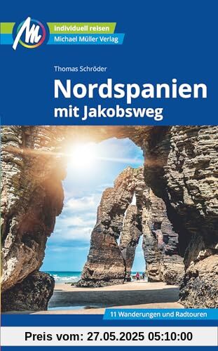 Nordspanien Reiseführer Michael Müller Verlag: Individuell reisen mit vielen praktischen Tipps (MM-Reisen)
