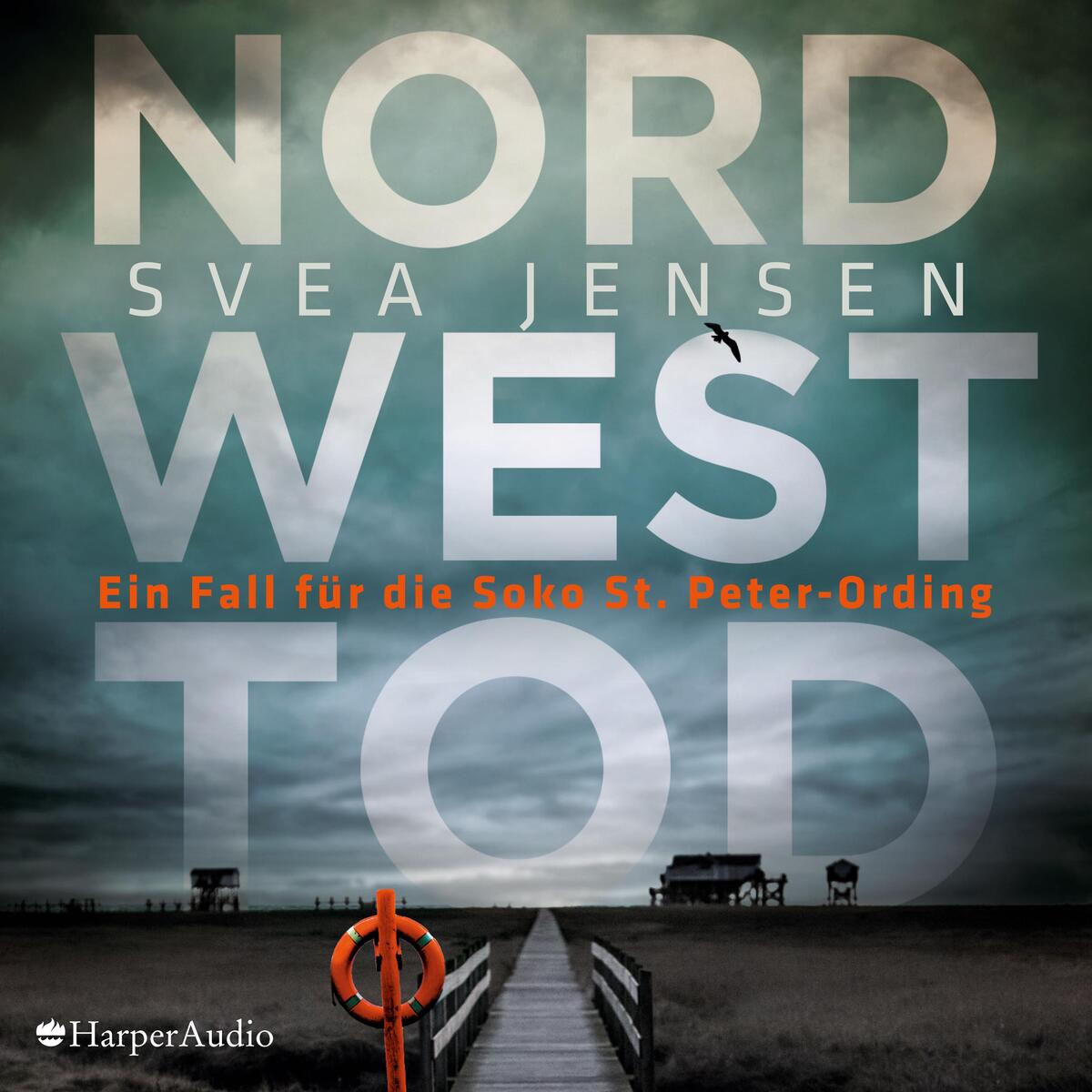 Nordwesttod (ungekürzt) von Harper Audio