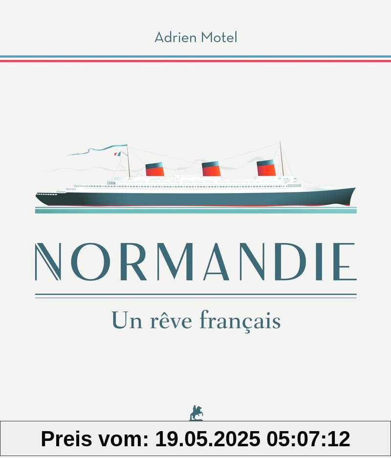Normandie un rêve français