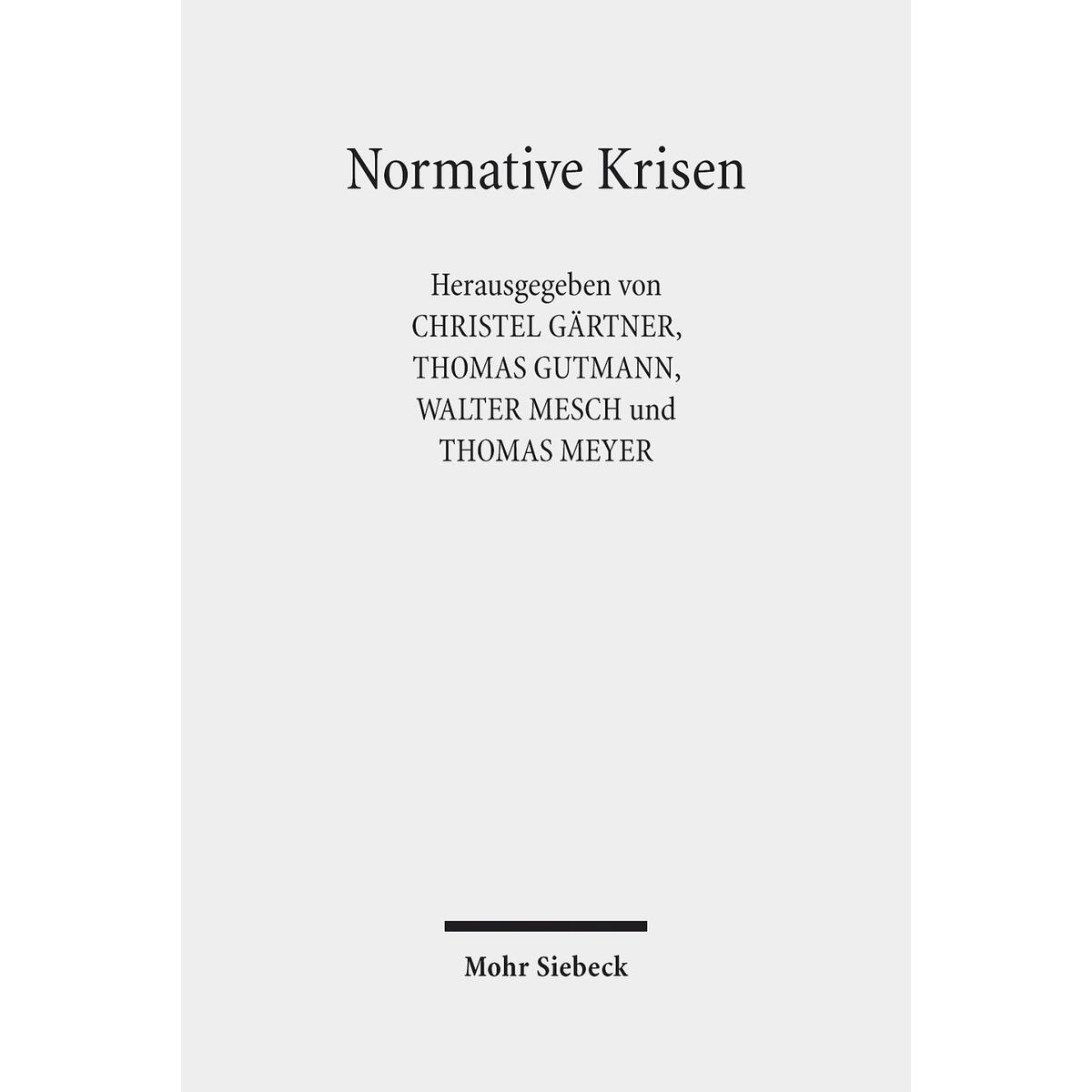 Normative Krisen Normative Krisen von Mohr Siebeck GmbH & Co. K