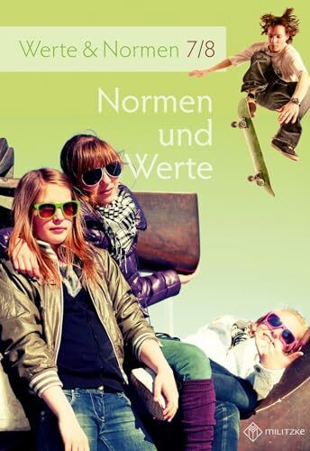 Normen und Werte: Lehrbuch, Werte und Normen, Klassen 7/8, Niedersachsen (Normen und Werte Kla...