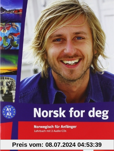 Norsk for deg (A1-A2). Lehrbuch mit 2 Audio-CDs: Norwegisch für Anfänger