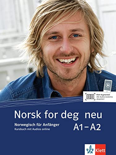 Norsk for deg neu A1-A2: Norwegisch für Anfänger. Kursbuch mit Audios (Norsk for deg neu: Norwegisch für Anfänger)