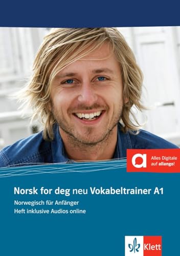 Norsk for deg neu A1: Norwegisch für Anfänger. Vokabeltrainer, Heft inklusive Audios für Smartphone/Tablet (Norsk for deg neu: Norwegisch für Anfänger)