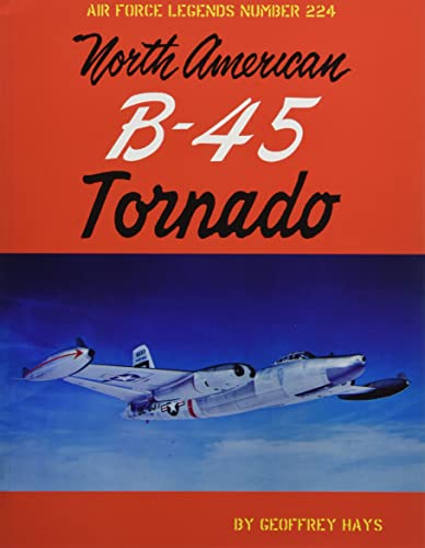 North American B-45 Tornado (Air Force Legends, 224)