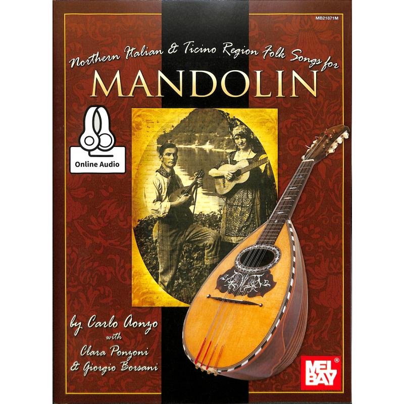 Northern Italian and Ticino Region Folk Songs Northern Italian and Ticino Region Folk Songs