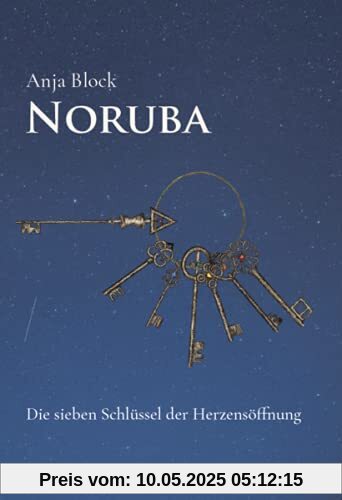 Noruba: Die sieben Schlüssel der Herzensöffnung