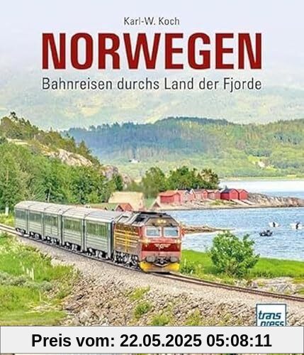 Norwegen: Bahnreisen durchs Land der Fjorde