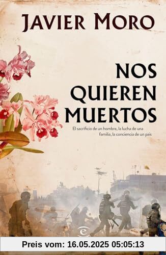Nos quieren muertos (ESPASA NARRATIVA)