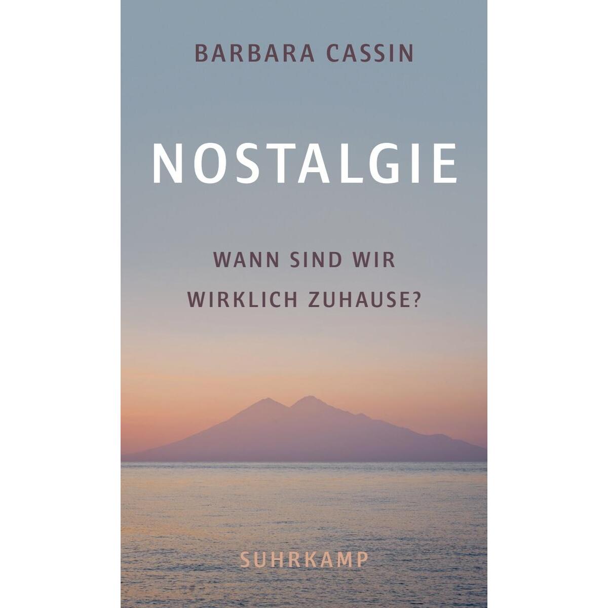 Nostalgie von Suhrkamp Verlag AG