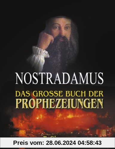 Nostradamus - Das große Buch der Prophezeiungen
