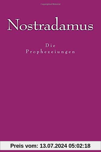 Nostradamus - Die Prophezeiungen