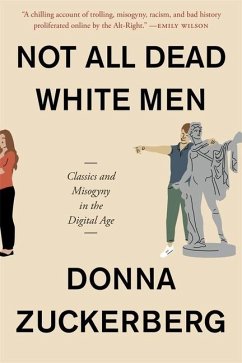 Not All Dead White Men von Harvard University Press
